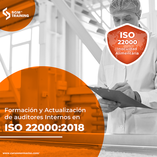 Formacion y Actualizacion de Auditores Internos en ISO 22000